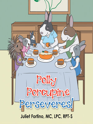 cover image of Polly Porcupine Perseveres!